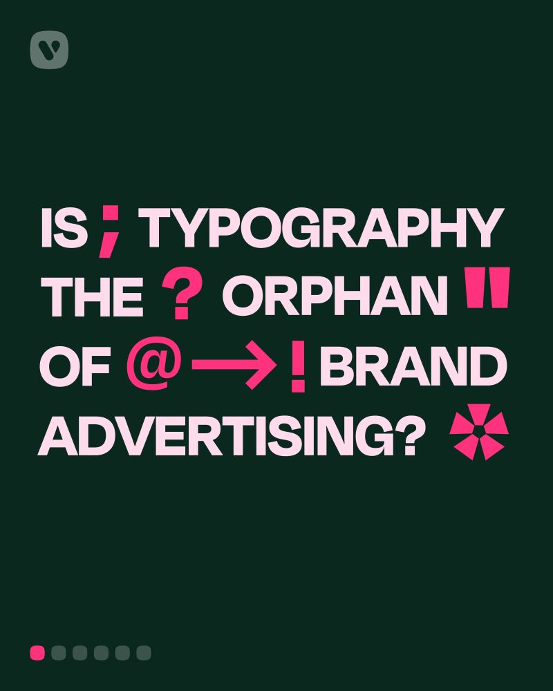 Read our article: Day 24: Is Typography the Orphan of Brand Advertising?